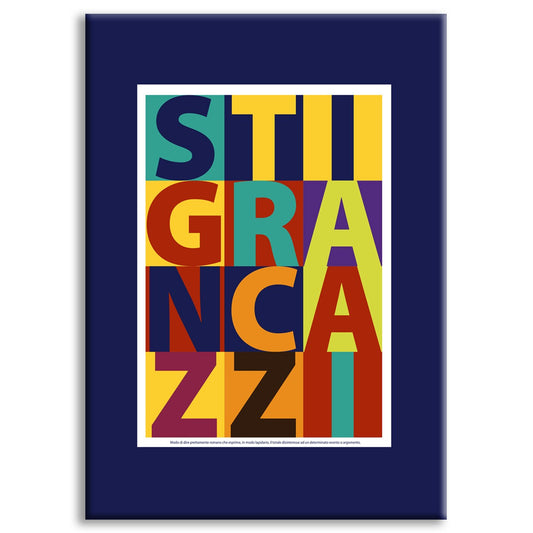 STI GRAN CAZ.. - Poster Ironico - Quadro stampato su Canvas e montato su telaio in legno - PlastiWood (14558032)